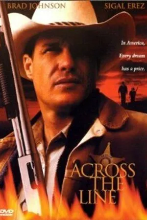 Постер к фильму Across the Line (2000)