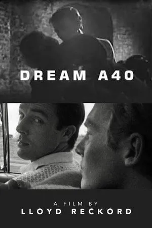 Постер к фильму Dream A40 (1965)
