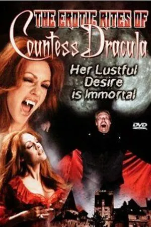 Постер к фильму The Erotic Rites of Countess Dracula (2001)