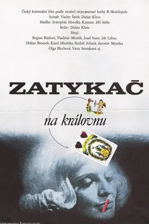 Постер к фильму Zatykac na kralovnu (1974)