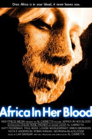 Постер к фильму Africa in Her Blood (2011)