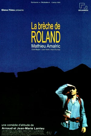 Постер к фильму Бреш де Ролан (2000)