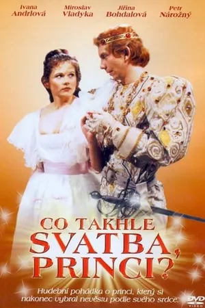 Постер к фильму Co takhle svatba, princi? (1986)