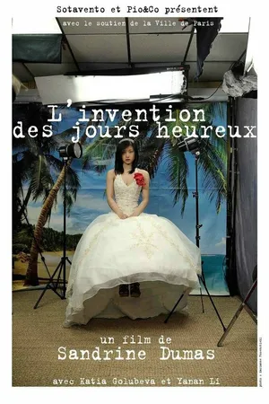Постер к фильму L'invention des jours heureux (2011)