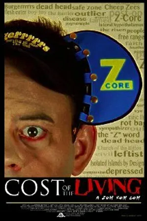 Постер к фильму Cost of the Living: A Zom Rom Com (2011)