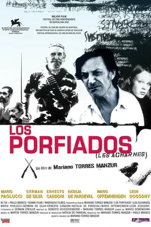 Постер к фильму Los porfiados (2002)