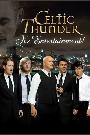 Постер к фильму Celtic Thunder: Это — развлечение (2010)