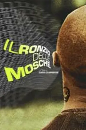 Постер к фильму Il ronzio delle mosche (2003)