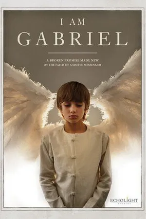 Постер к фильму Я – Гавриил (2012)