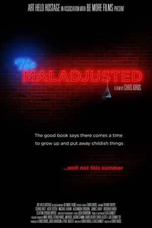 Постер к фильму The Maladjusted (2013)