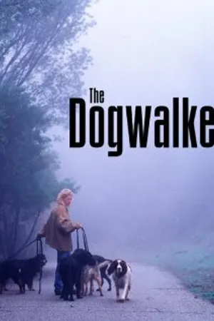 Постер к фильму The Dogwalker (2002)