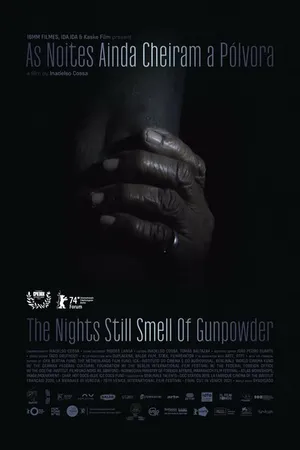 Постер к фильму The Nights Still Smell of Gunpowder (2024)
