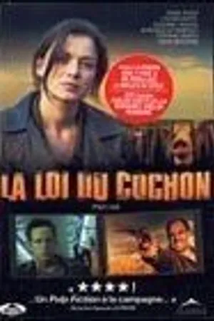 Постер к фильму La loi du cochon (2001)