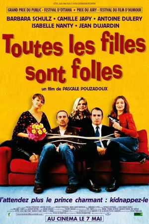 Постер к фильму Все девчонки безумны (2003)