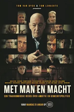 Постер к сериалу Met man en macht (2013)