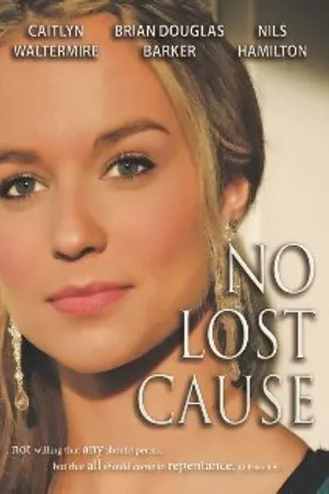 Постер к фильму No Lost Cause (2011)