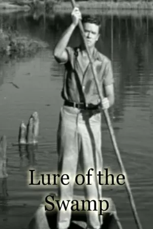 Постер к фильму Lure of the Swamp (1957)