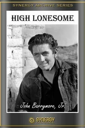 Постер к фильму High Lonesome (1950)