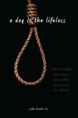 Постер к фильму A Day in the Lifeless (2011)