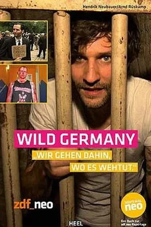Постер к сериалу Дикая Германия (2011)