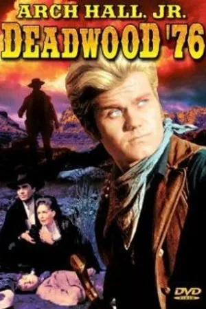 Постер к фильму Deadwood '76 (1965)