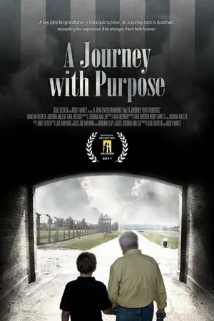 Постер к фильму A Journey with Purpose (2011)