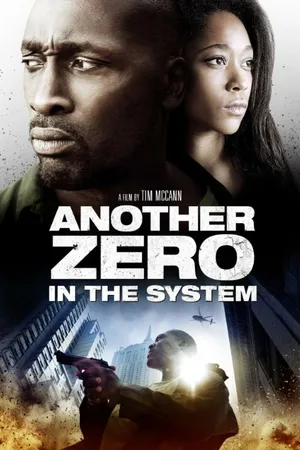 Постер к фильму Zero in the System (2013)