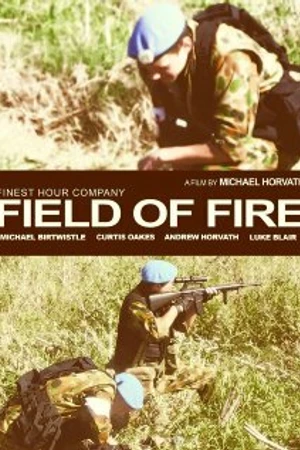 Постер к фильму Field of Fire (2005)