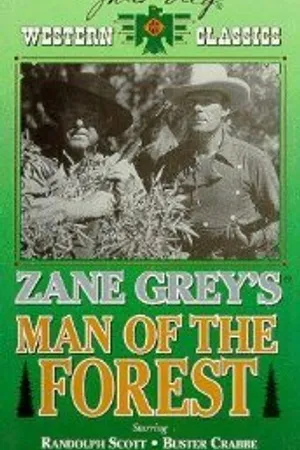 Постер к фильму Man of the Forest (1926)