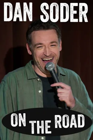 Постер к фильму Dan Soder: On the Road (2024)