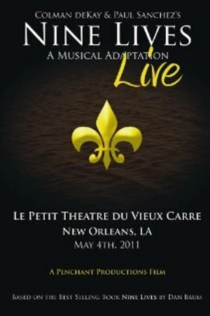 Постер к фильму Nine Lives: A Musical Adaptation Live (2011)