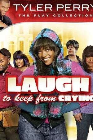 Постер к фильму Laugh to Keep from Crying (2011)