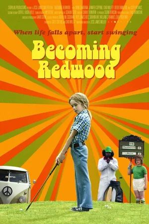 Постер к фильму Becoming Redwood (2012)