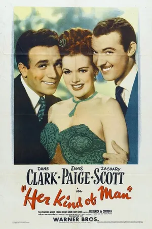 Постер к фильму Her Kind of Man (1946)