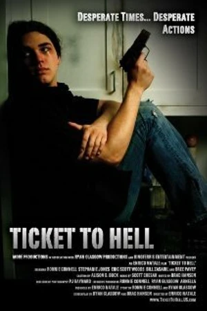 Постер к фильму Ticket to Hell (2012)