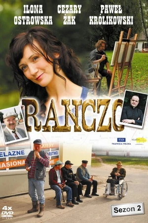 Постер к сериалу Ранчо (2006)