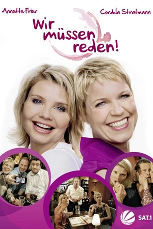 Постер к сериалу Мы должны говорить! (2010)