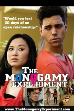 Постер к фильму The Monogamy Experiment (2012)