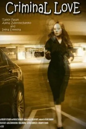 Постер к фильму Criminal Love (2010)