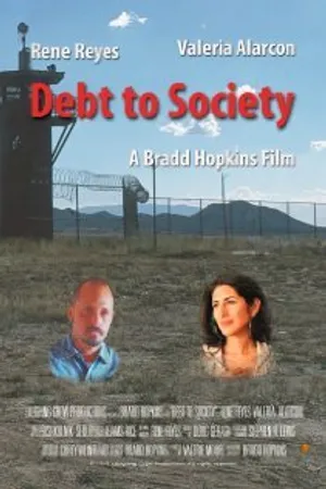 Постер к фильму Debt to Society (2012)