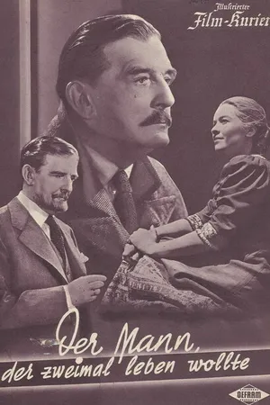 Постер к фильму Мужчина, который хотел жить дважды (1950)