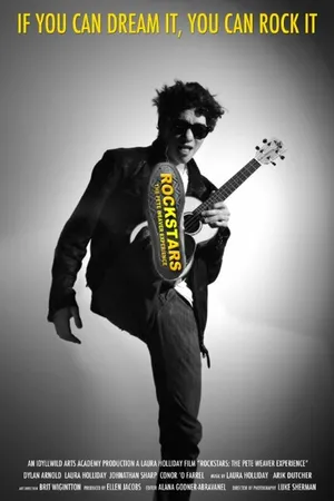 Постер к фильму Rockstars: The Pete Weaver Experience (2011)