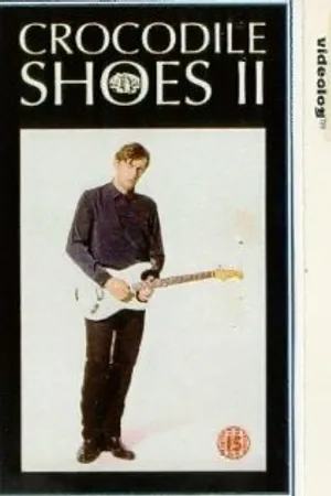 Постер к сериалу Crocodile Shoes II (1996)