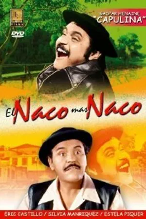 Постер к фильму El naco mas naco (1982)