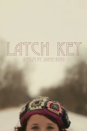 Постер к фильму Latch Key (2012)