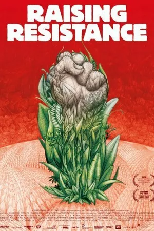 Постер к фильму Raising Resistance (2011)