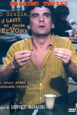 Постер к фильму Нет, спасибо, от кофе я становлюсь нервным (1982)