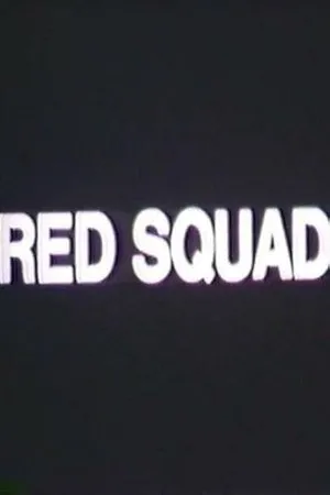 Постер к фильму Red Squad (1972)