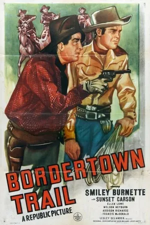 Постер к фильму Bordertown Trail (1944)