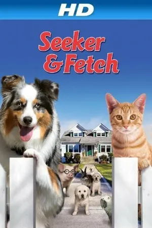 Постер к фильму Seeker & Fetch (2011)